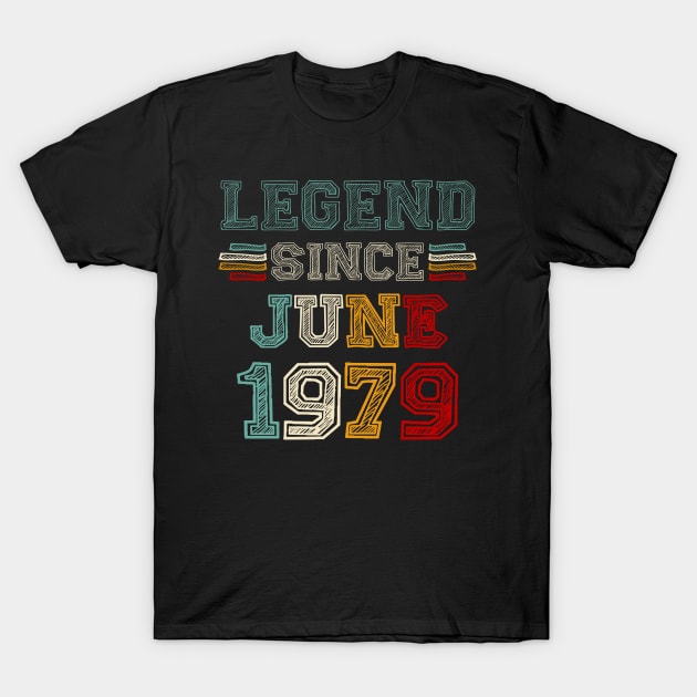 44 Years Old Legend Since June 1979 44th Birthday T-Shirt by Mhoon 